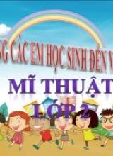 Bài giảng Mĩ thuật Lớp 2 - Bài 1, Phần 1 Bầu trời và biển (Bộ sách Chân trời sáng tạo)